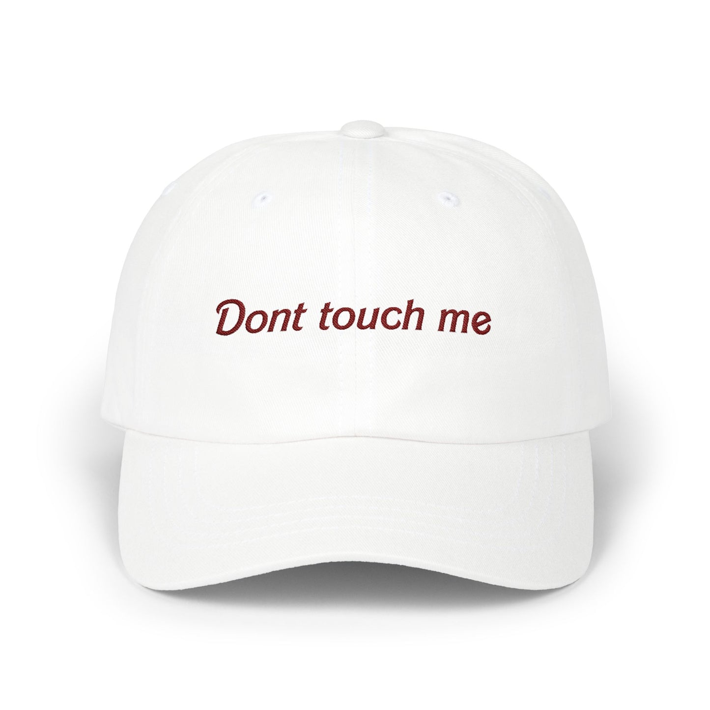 Dad Cap - Don't Touch Me