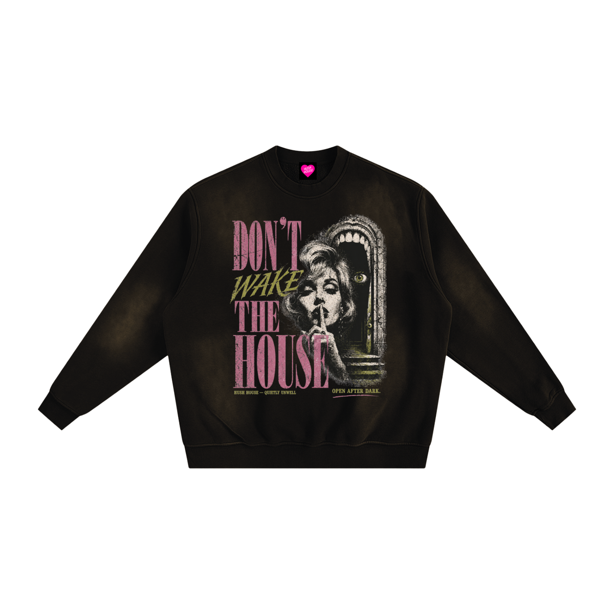 Don't Wake The House Sun Faded Fleeced Sweatshirt