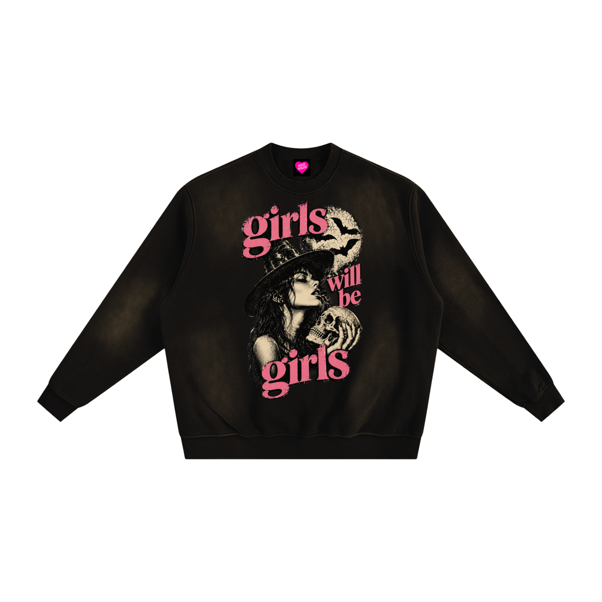 Girls Will Be Girls Sun Faded Fleeced Sweatshirt